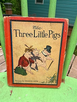 The Three Little Pigs book by Frances Beem. Great color graphics on front cover. 7”x5 1/2”. I displayed this with my Steiff pigs. ~ $20
